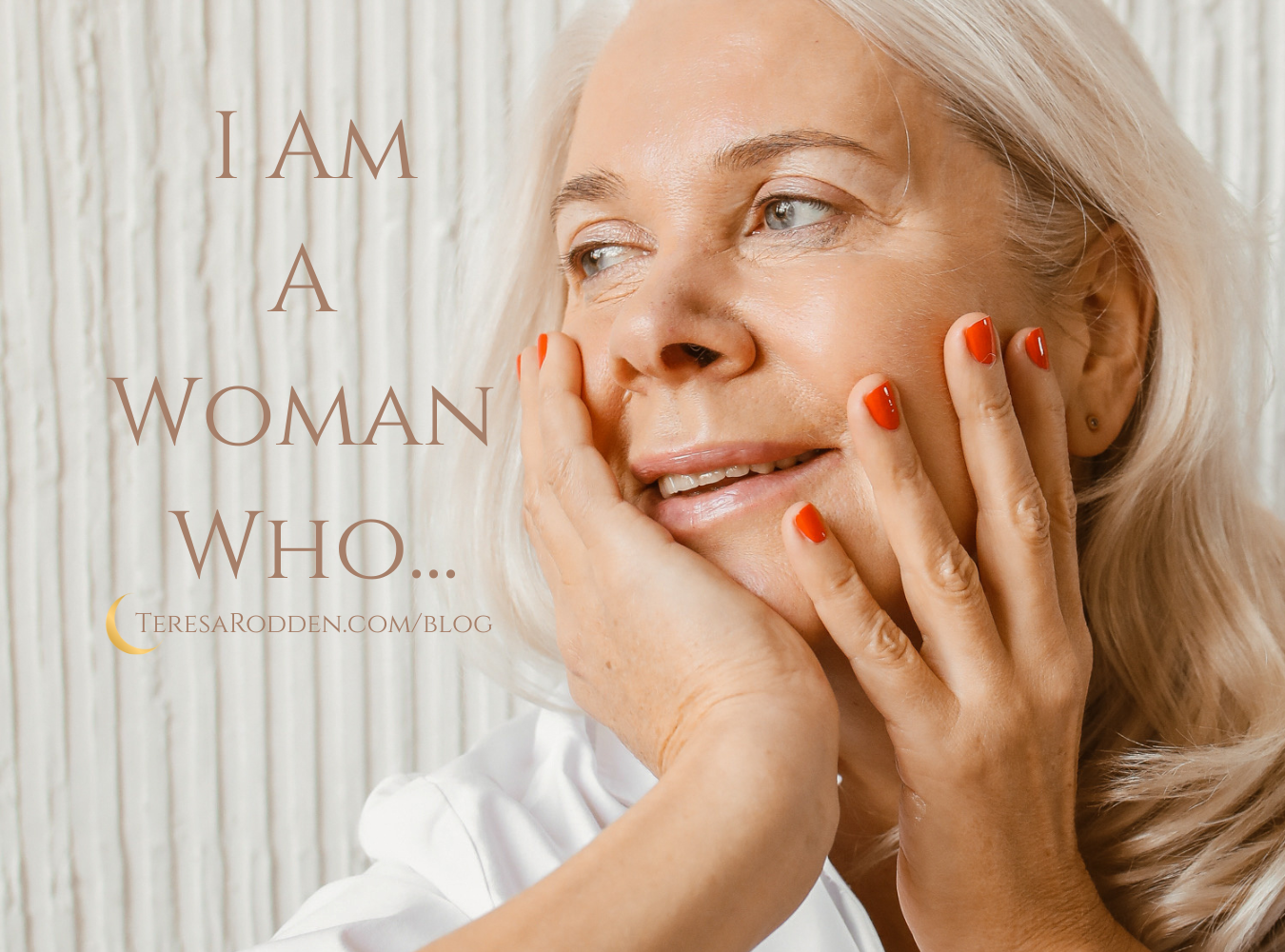Midlife woman in a reflective moment representing identity and personal growth “I am a woman who”